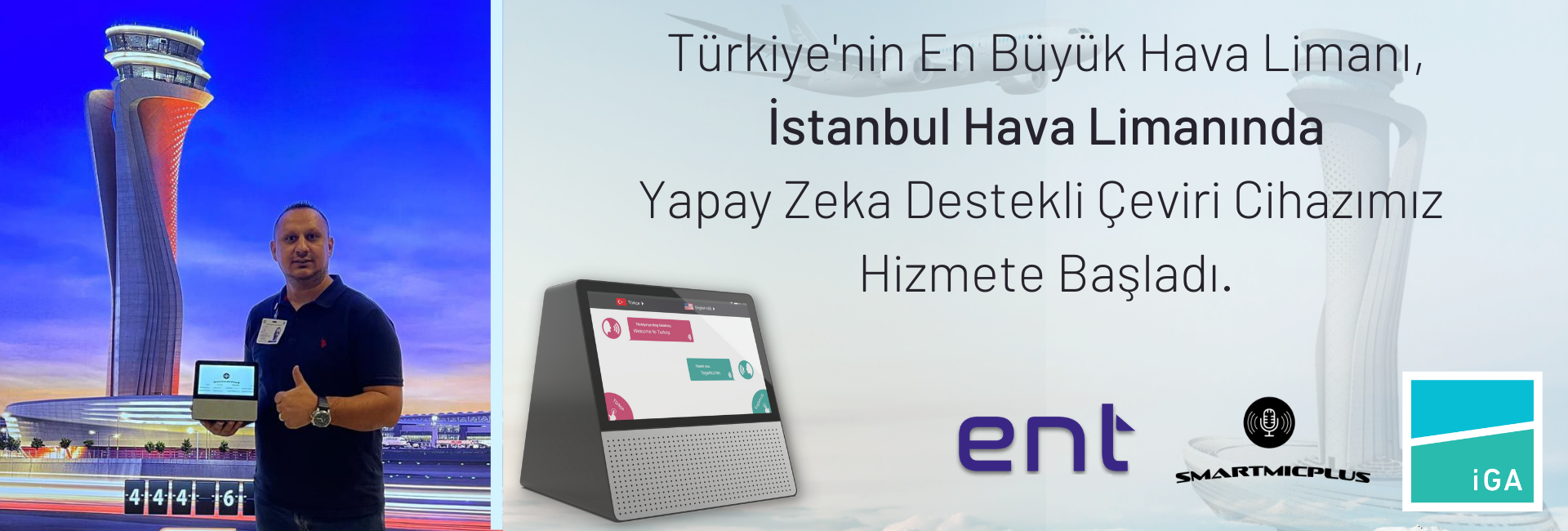 Smartmic Plus İstanbul Hava Limanında Hizmete Başladı